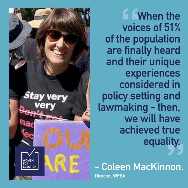 Coleen MacKinnon, Director WFEA, on hearing the voices of 51% of the population