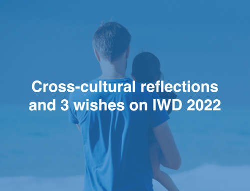 Cross-cultural reflections and 3 wishes on IWD 2022