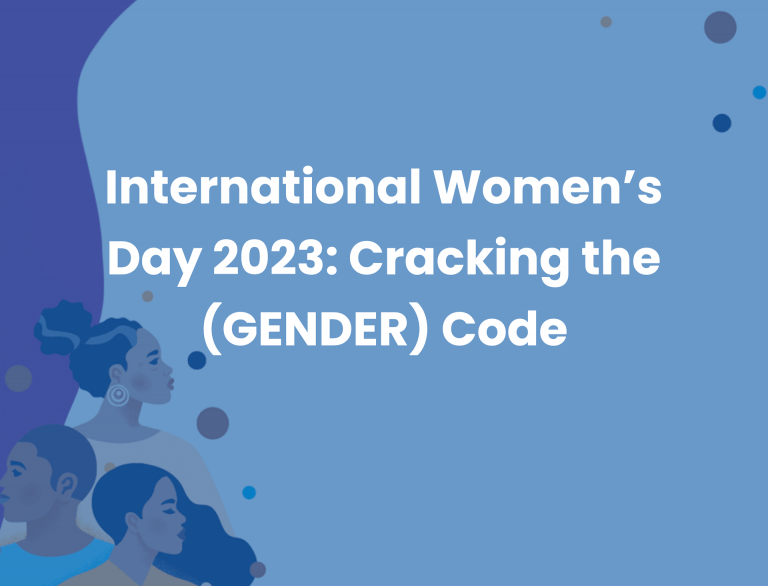 International Women’s Day (IWD) 2023: Cracking the (GENDER) Code